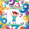 COUNTING FUN  Numbers 1 to 25 Discover the Joy of Counting